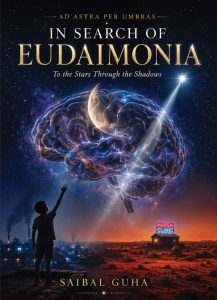 IN SEARCH OF EUDAIMONIA, SAIBAL GUHA AUTHOR